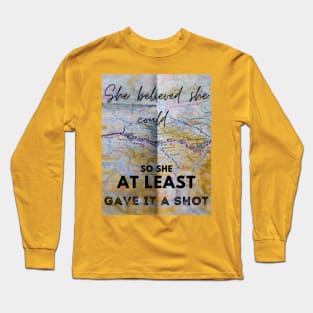 She Believed 1.2 - Map Long Sleeve T-Shirt